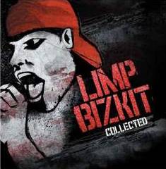 Limp Bizkit : Collected